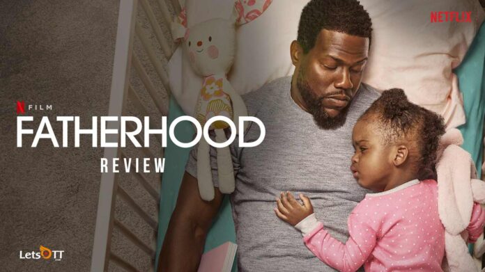 Fatherhood Review Movie Summary Released On Netflix Cast & Plot: Kevin Hart’s Film Response