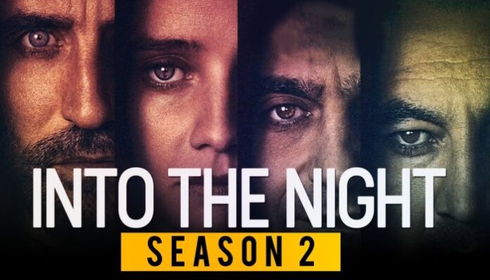 Into The Night Season 2 Release Date, Plot, Cast, Latest Updates 2021 «